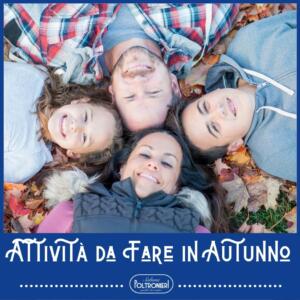 10 attività divertenti da fare in famiglia in autunno